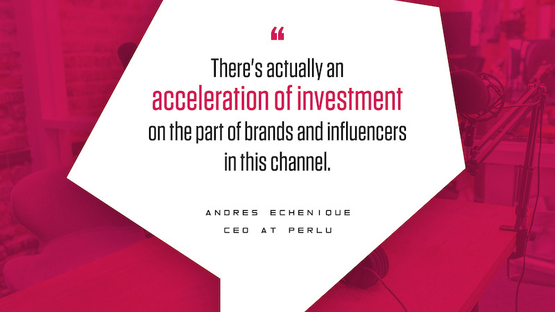 Perlu Andres Echenique influencer marketing investment