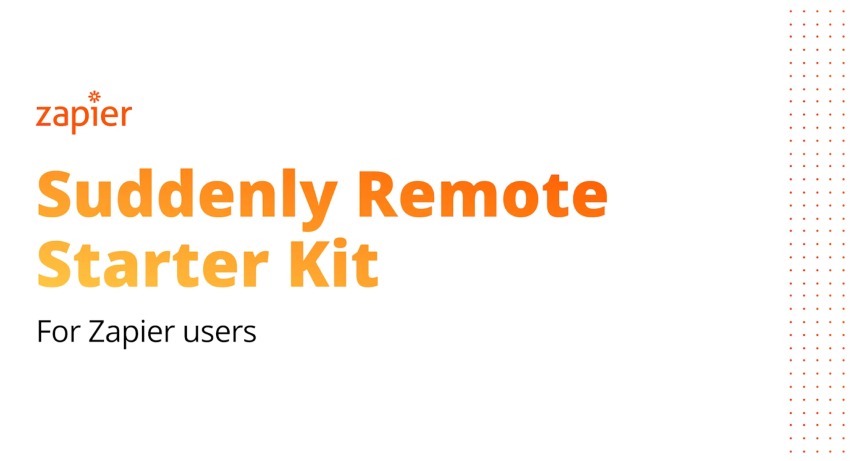 Zapier Guide to Remote Work