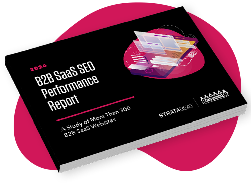 B2B SaaS SEO Performance Report