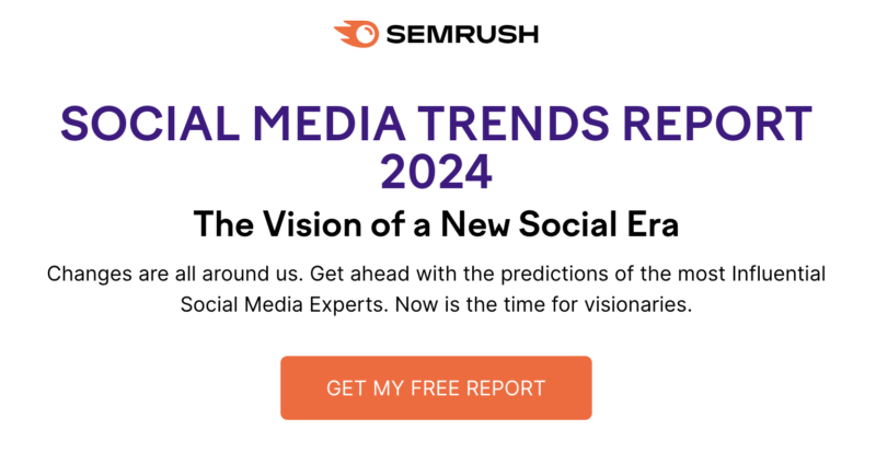 semrush social media trends report 2024