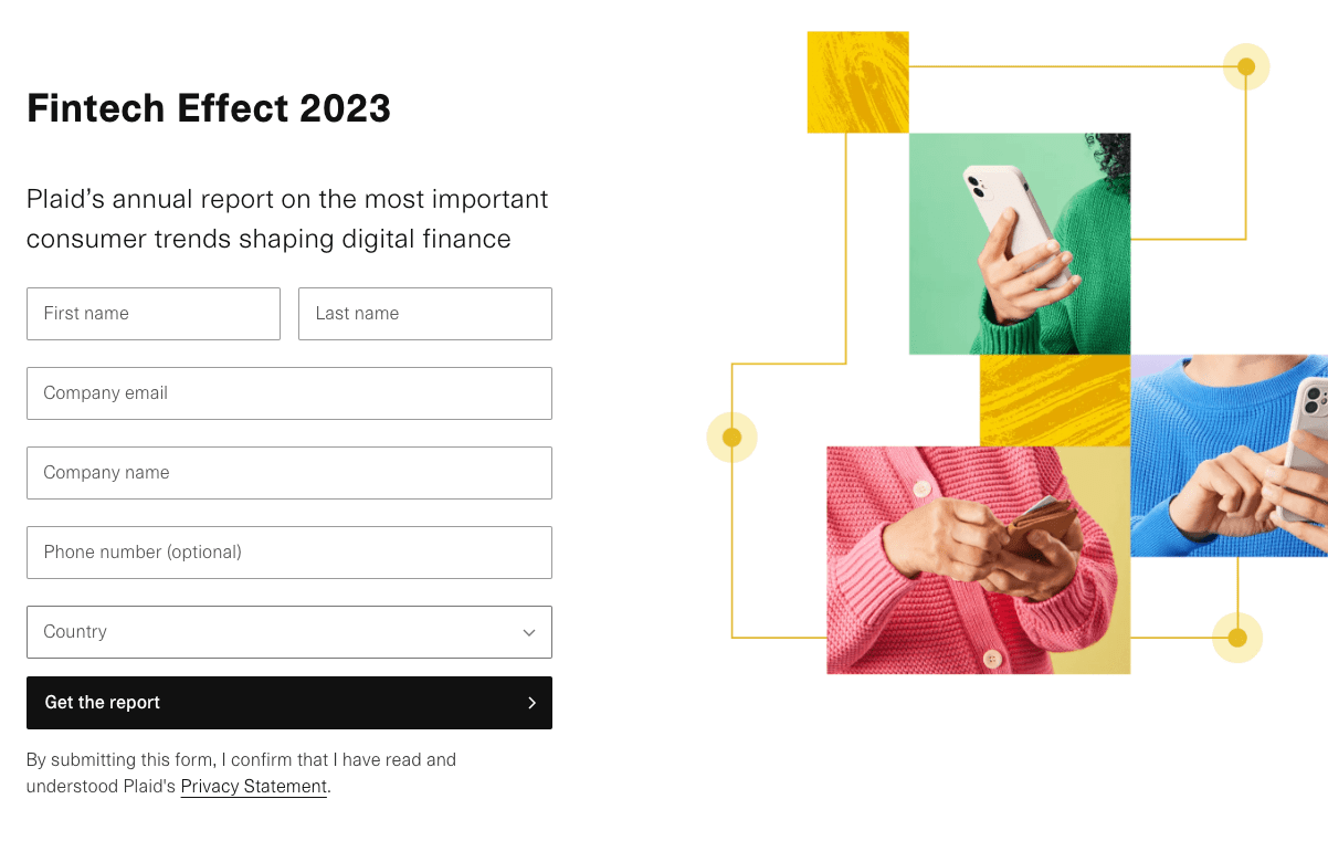 Plaid’s Fintech Effect 2023 report download form. The form collects personal details including first name, last name, email, company, phone number, and country, offering insights on digital finance trends.