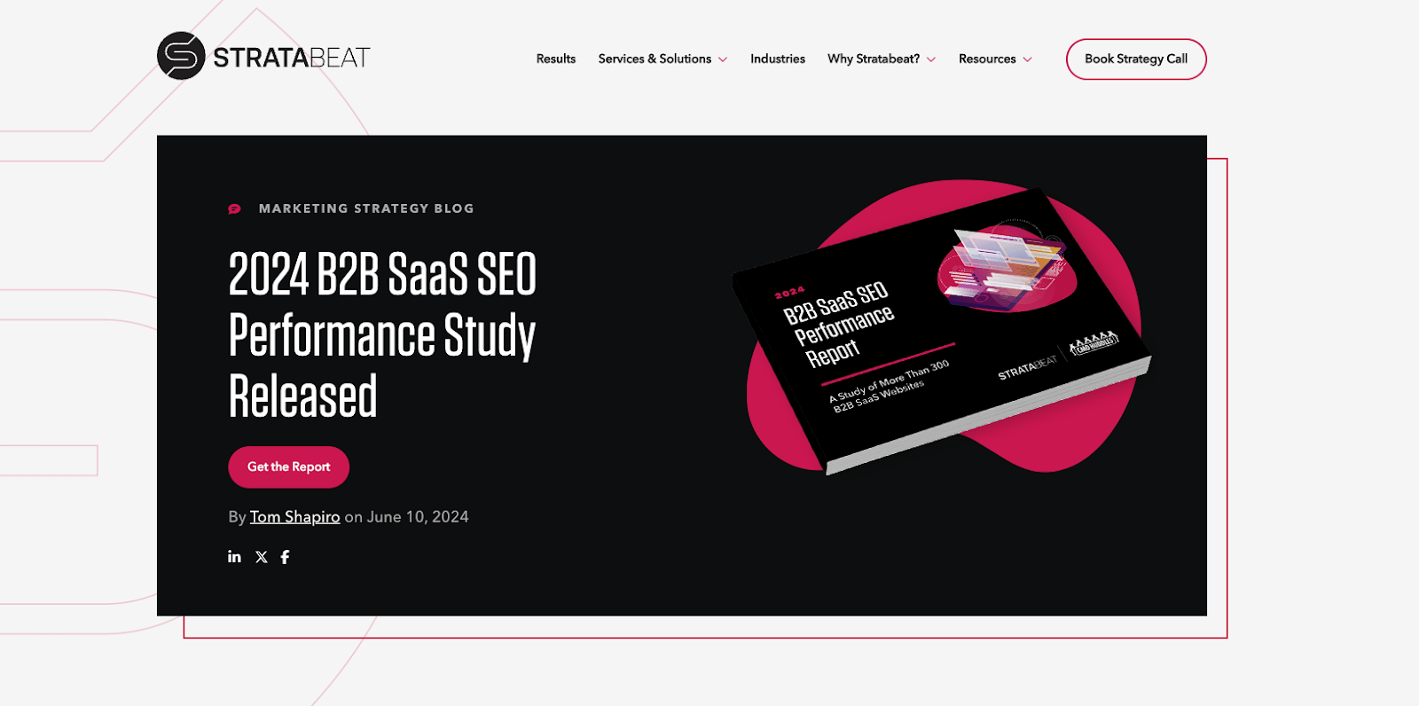 Stratabeat's blog page announcing the 2024 B2B SaaS SEO Performance Study release, inviting readers to get the report.